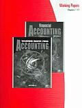 Working Papers (Chapters 1-17) Accounting, 21e or Financial Accounting, 9e