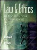 Law & Ethics In The Business Environ 5th Edition