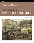 Principles of Macroeconomics (4TH 07 - Old Edition)