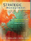 Strategic Management : Competitiveness and Globalization : Concepts and Cases - With CD (6TH 05 - Old Edition)