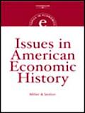 Issues in American Economic History