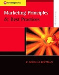 Marketing Principles and Best Practices: Advantage Series