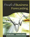 Principles of Business Forcasting with Crystal Ball Pro 2000