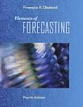Elements of Forecasting with Infotrac 1 Semester Economic Applications Online Product Data Sets Printed Access Card