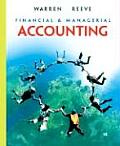 Financial and Managerial Accounting (9TH 07 - Old Edition)