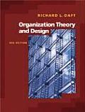 Organization Theory and Design (9TH 07 - Old Edition)