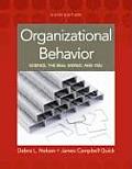 Organizational Behavior Science the Real World & You