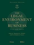 Legal Environment of Business Text & Cases Ethical Regulatory Global & E Commerce Issues