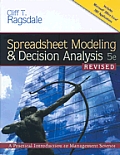 Spreadsheet Modeling & Decision Analysis: A Practical Introduction to Management Science, Revised (with Interactive Video Skillbuilder CD-ROM, Microso