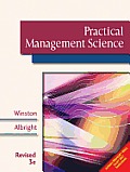 Practical Management Science - With 2 CD's (Rev 09 - Old Edition)