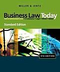 Business Law Today, Standard Edition: Text & Summarized Cases: E-Commerce, Legal, Ethical, and Global Environment