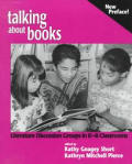 Talking about Books: Literature Discussion Groups in K-8 Classrooms