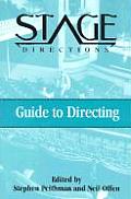Stage Directions Guide To Directing