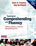 Teaching for Comprehending & Fluency Thinking Talking & Writing about Reading K 8 With DVD ROM