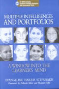 Multiple Intelligences & Portfolios A Window Into the Learners Mind