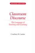 Classroom Discourse The Language of Teaching & Learning