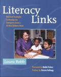Literacy Links: Practical Strategies to Develop the Emergent Literacy At-Risk Children Need