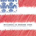 Messages To Ground Zero