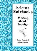 Science Notebooks Science Notebooks Writing about Inquiry Writing about Inquiry