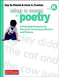 Sing a Song of Poetry Grade K A Teaching Resource for Phonemic Awareness Phonics & Fluency