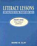 Literacy Lessons Designed for Individuals: Part One: Why? When? and How?