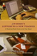 Letters to a New Teacher: A Month-By-Month Guide to the Year Ahead