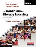 Continuum of Literacy Learning Grades Prek 8 A Guide to Teaching 2nd Edition