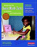 Mastering the Basic Math Facts in Addition & Subtraction Strategies Activities & Interventions to Move Students Beyond Memorization