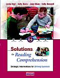 Solutions for Reading Comprehension, K-6: Strategic Interventions for Striving Learners [With CDROM]