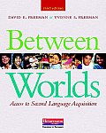 Between Worlds 3rd Edition Access to Second Language Acquisition