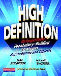 High Definition: Unforgettable Vocabulary-Building Strategies Across Genres and Subjects