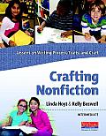 Crafting Nonfiction: Intermediate: Lessons on Writing Process, Traits, and Craft [With CDROM]