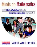 Minds On Mathematics Using Math Workshop To Develop Deep Understanding In Grades 4 8
