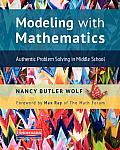 Modeling with Mathematics: Authentic Problem Solving in Middle School