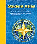 Social Studies 2003 Student Atlas Grade 3 Through 6