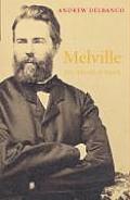 Melville His World & Work
