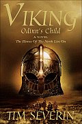 Odinn's Child: The Heroes of the North Live on