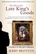 Sale Of The Late Kings Goods Charles I &