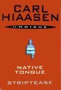 Native Tongue / Striptease
