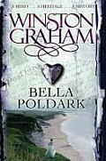 Bella Poldark a Novel of Cornwall 1818 1820 UK