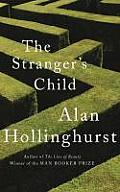 The Stranger's Child. Alan Hollinghurst