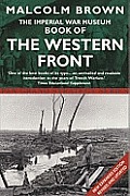 Imperial War Museum Book of the Western Front