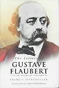 Letters Of Gustave Flaubert 1830 1880