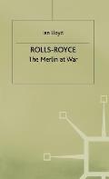 Rolls Royce the Merlin at War