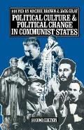 Political Culture and Political Change in Communist States