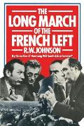 The Long March of the French Left