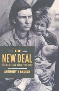 The New Deal: Depression Years, 1933-40