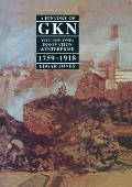 A History of Gkn: Volume 1: Innovation and Enterprise, 1759-1918