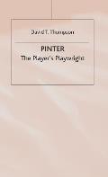 Pinter: The Player's Playwright