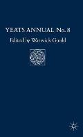 Yeats Annual No. 8